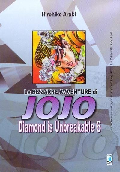 LE BIZZARRE AVVENTURE JO JO - DIAMOND IS UNBREAKABLE 6
