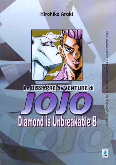 LE BIZZARRE AVVENTURE JO JO - DIAMOND IS UNBREAKABLE 8 LE BIZZARRE AVVENTURE JO JO - DIAMOND IS UNBREAKABLE 8