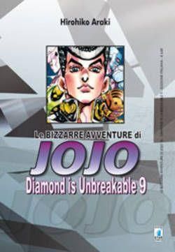 LE BIZZARRE AVVENTURE JO JO - DIAMOND IS UNBREAKABLE 9 LE BIZZARRE AVVENTURE JO JO - DIAMOND IS UNBREAKABLE 9