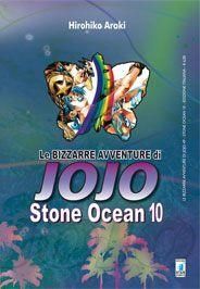 LE BIZZARRE AVVENTURE JO JO - STONE OCEAN 10 LE BIZZARRE AVVENTURE JO JO - STONE OCEAN 10
