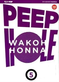 PEEP HOLE 5