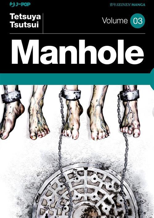 MANHOLE 3 - NUOVA EDIZIONE MANHOLE 3 - NUOVA EDIZIONE