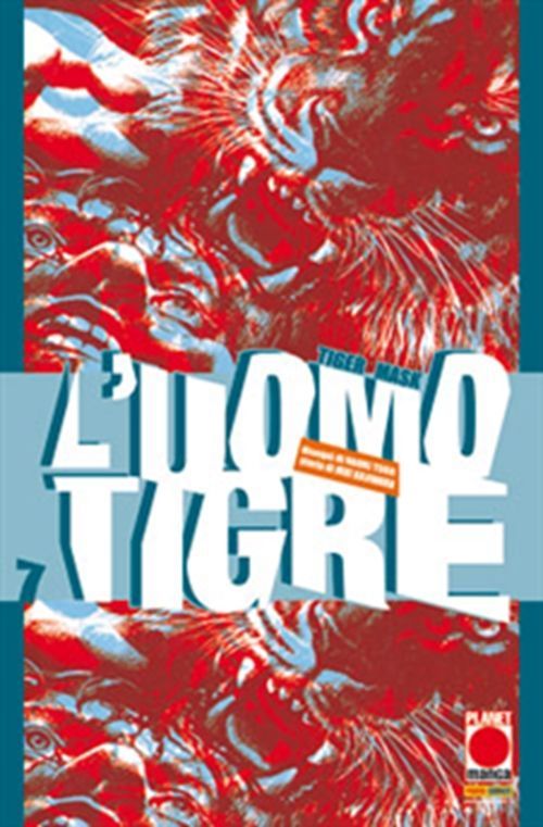L'UOMO TIGRE - TIGER MASK 7 L'UOMO TIGRE - TIGER MASK 7