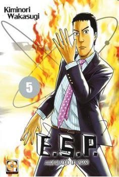 E.S.P. ATTENTI, SONO UN ESPER! 5 E.S.P. ATTENTI, SONO UN ESPER! 5