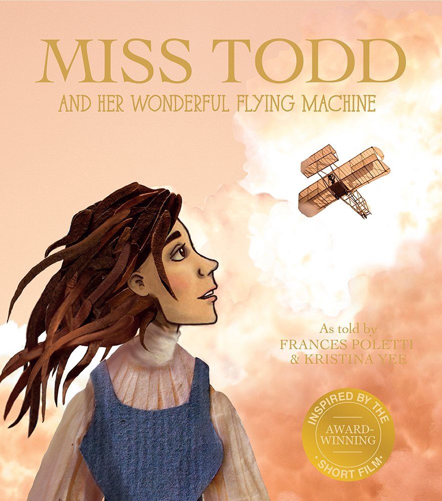 Miss Todd and Her Wonderful Flying Machine