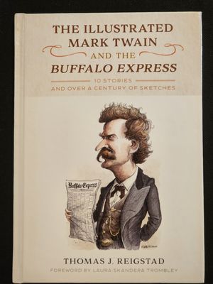 The Illustrated Mark Twain and the Buffalo Express
