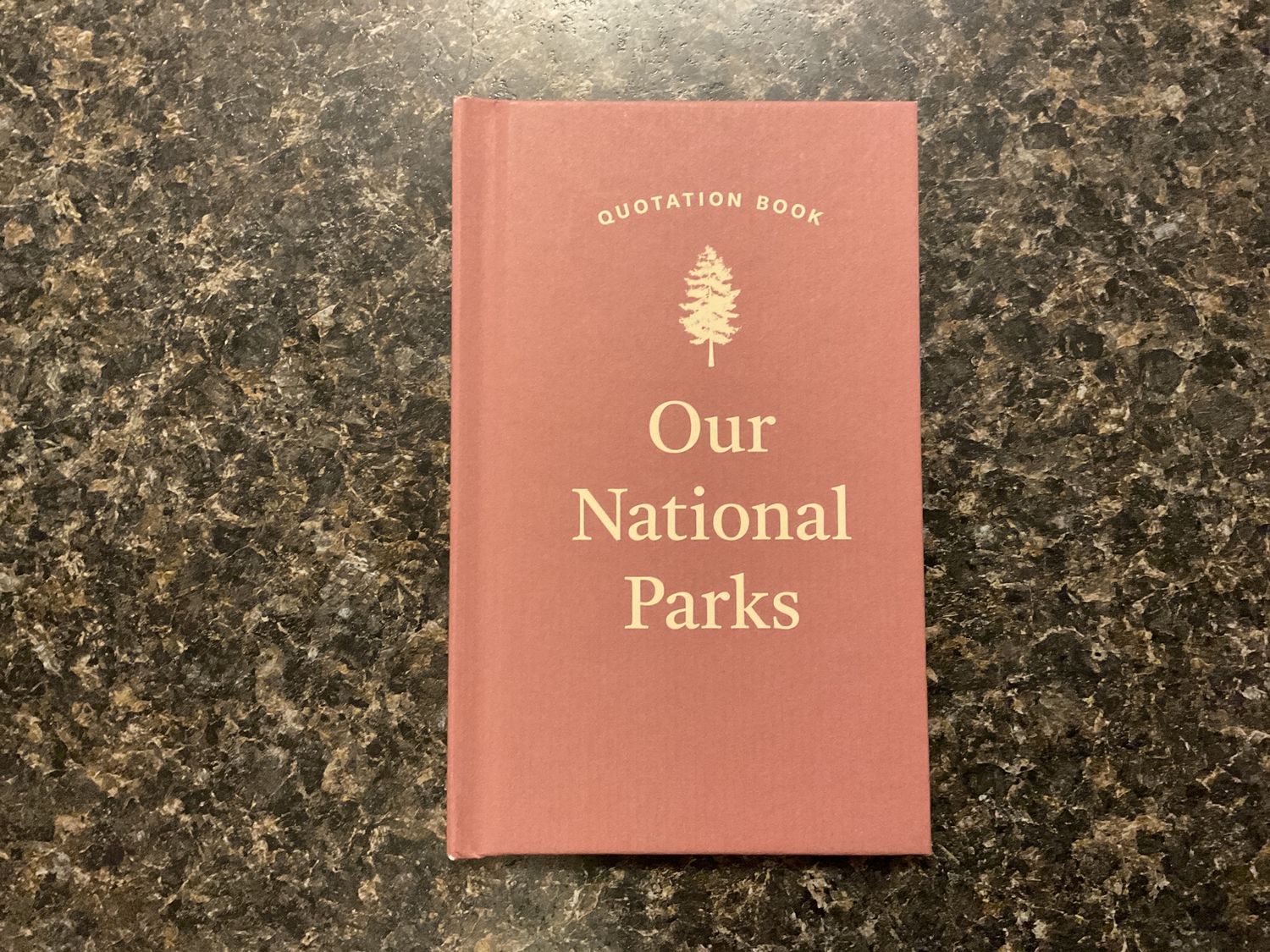 Our National Parks Quotation Book