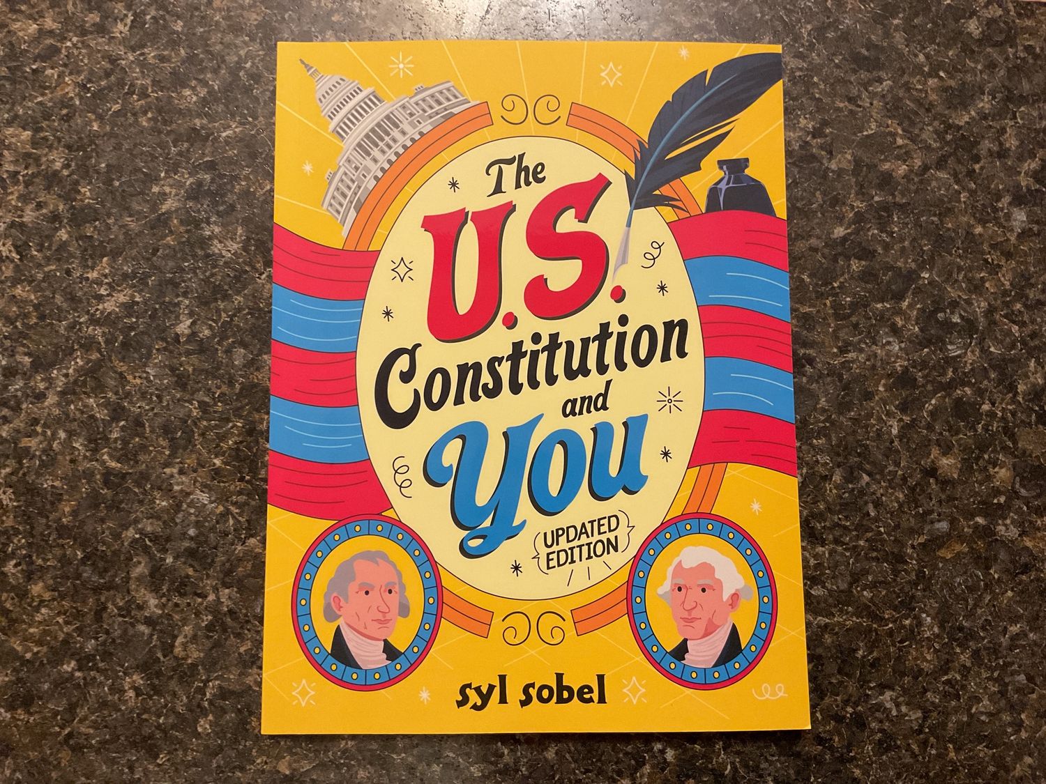 The U.S. Constitution and You