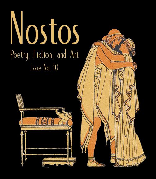 Nostos: Poetry, Art, and Fiction Issue #10