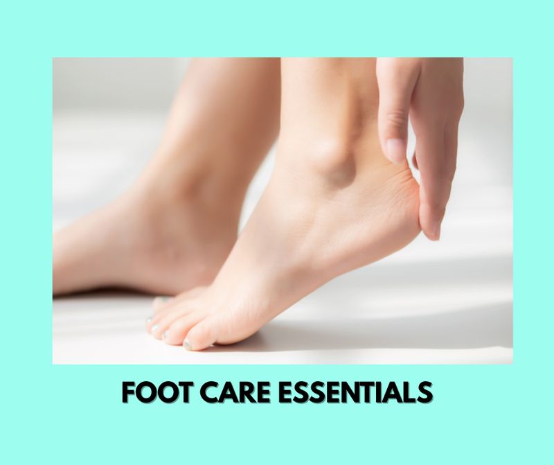 Foot Care Essentials