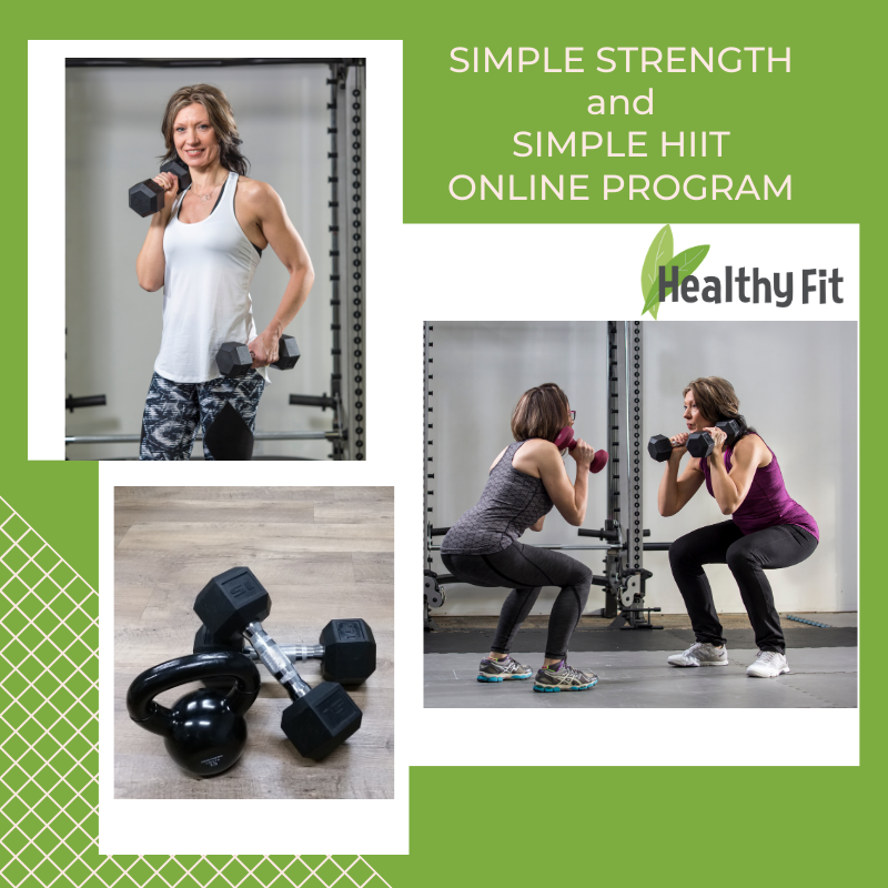 Simple Strength & Simple HIIT Virtual Program Simple Strength & Simple HIIT Virtual Program