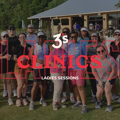 Ladies Clinics