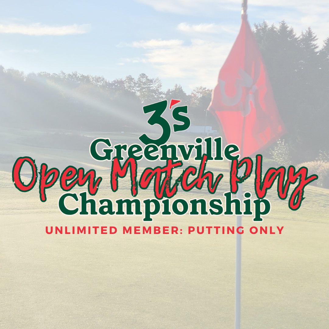 Open Match Play 2026: Unlimited Member (Putting ONLY)