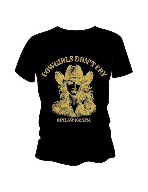 &#39;Cowgirls Don&#39;t Cry&#39; Ladies Tee