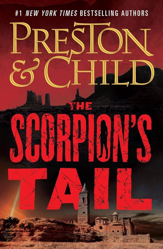 The Scorpion&#39;s Tale (Nora Kelly Book 2) by Preston &amp; Child