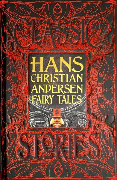 Classic Hans Christian Andersen Fairy Tales