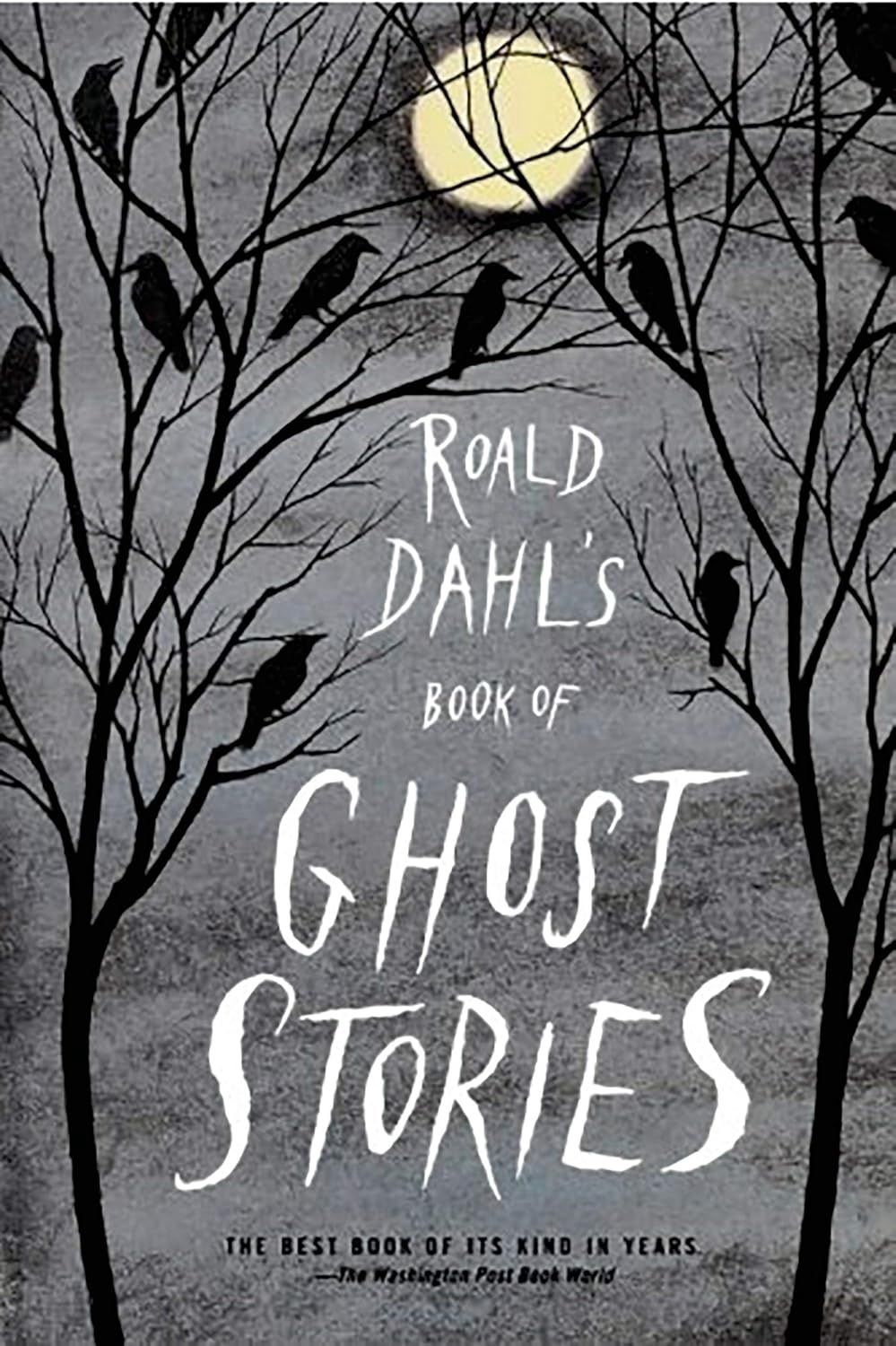 Roald Dahl&#39;s Book of Ghost Stories