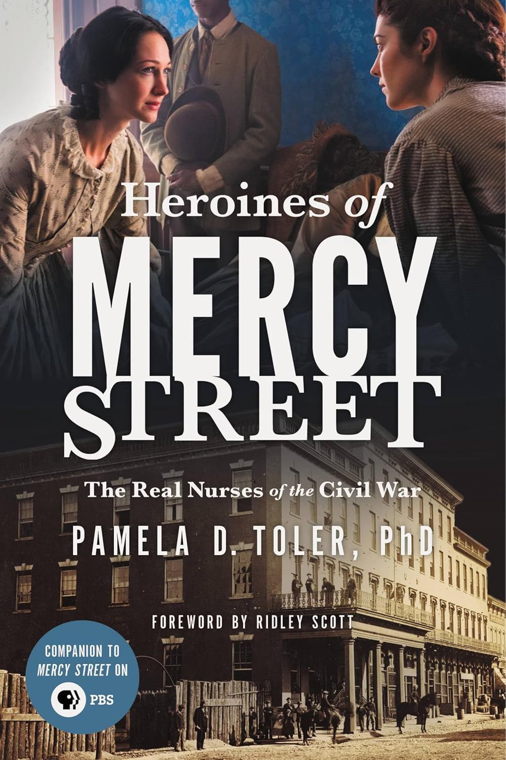 Heroines of Mercy Street (used)
