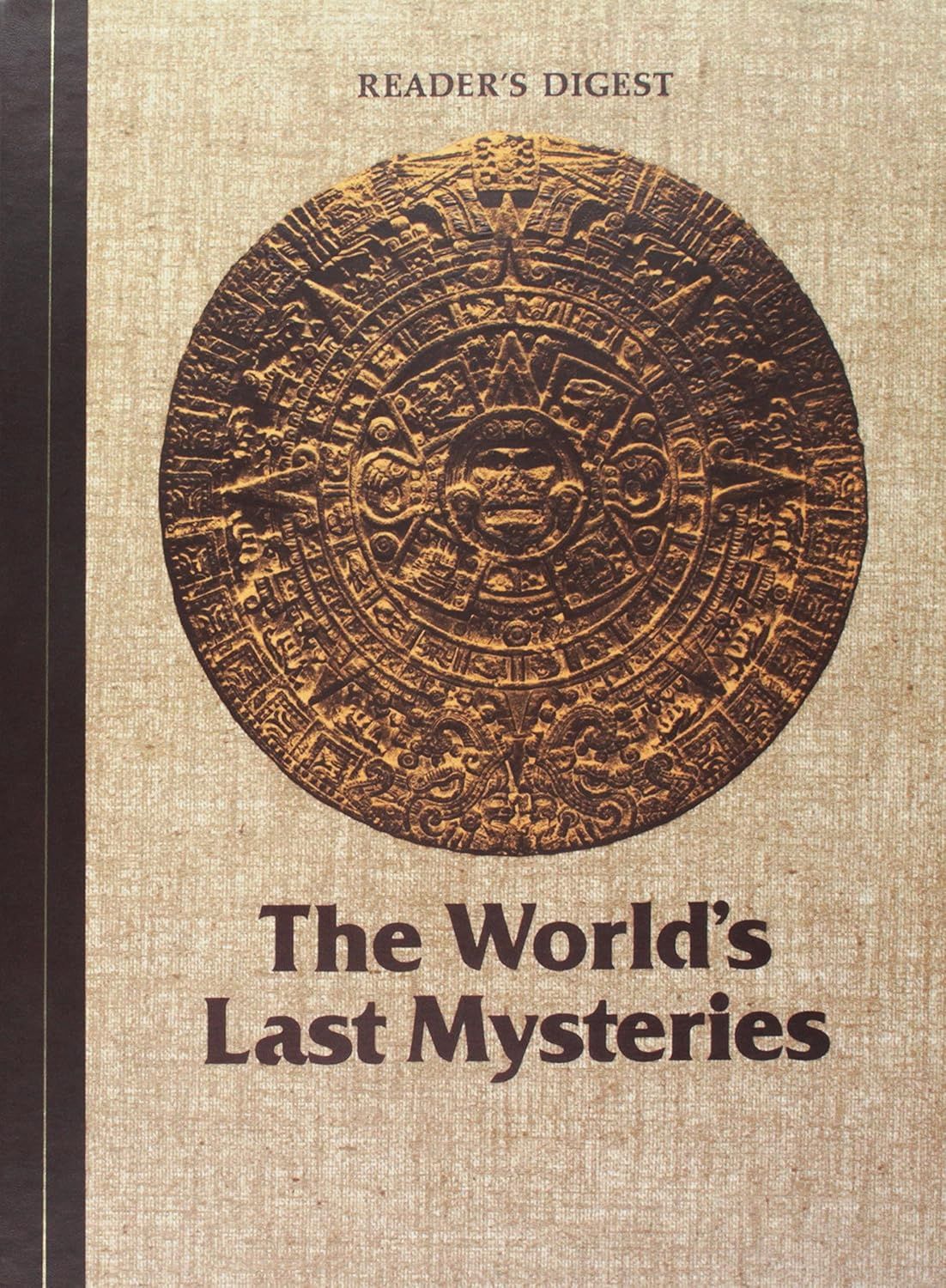 The World&#39;s Last Mysteries