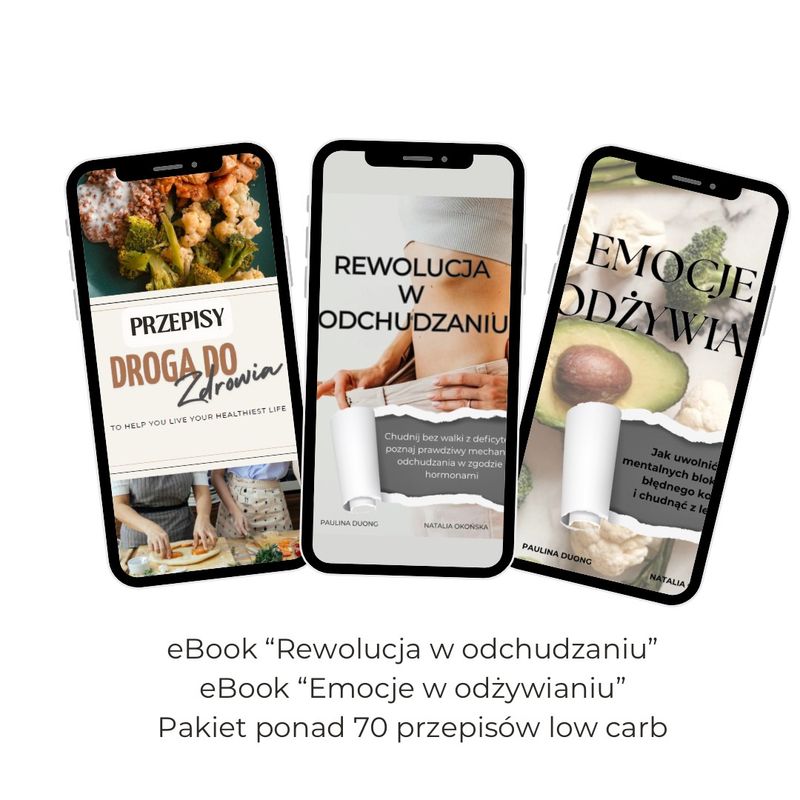 Pakiet PRZEPISY low carb + ebook &quot;Rewolucja w odchudzaniu&quot; + ebook &quot;Emocje w odżywianiu&quot; - 199 zł