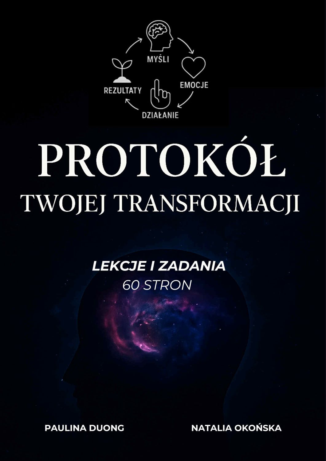 Protokół Twojej Transformacji - 30 dni krok po kroku! EDYCJA TRZECIA