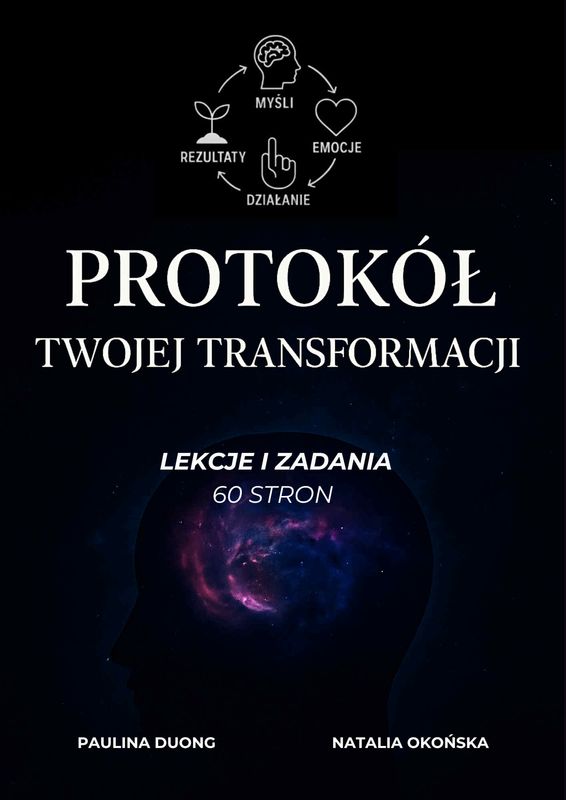 Protokół Twojej Transformacji - 30 dni krok po kroku! EDYCJA TRZECIA