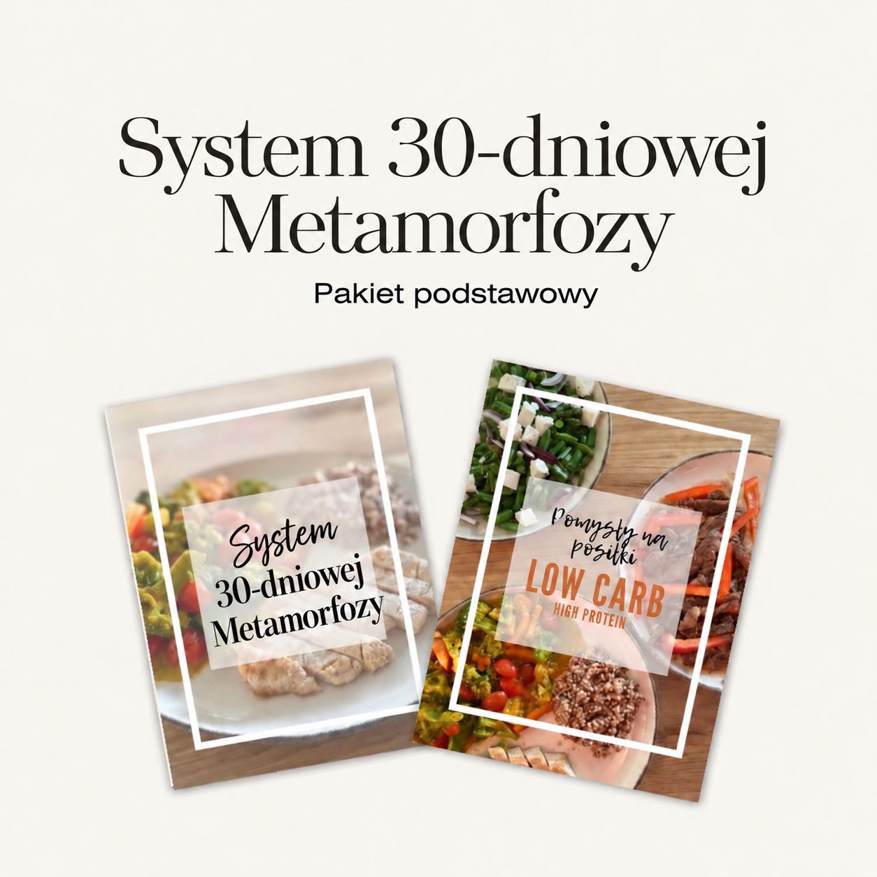 System 30-dniowej Metamorfozy – Pakiet podstawowy