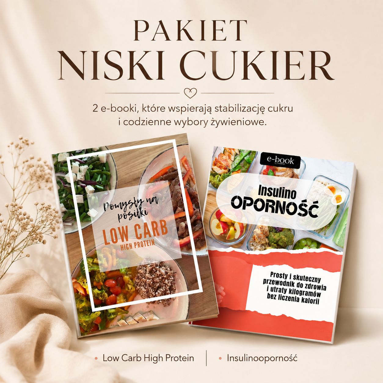 Pakiet NISKI CUKIER - ebook "Insulinooporność" i przepisy LOW CARB HIGH PROTEIN