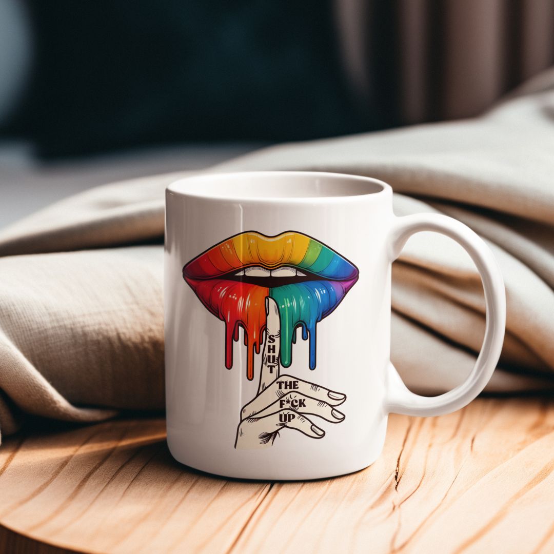 Rainbow Lips Shut the F**k Up Mug – Bold LGBTQ+ Attitude Cup