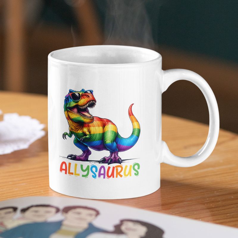 Allysaurus Mug – Rainbow Dinosaur LGBTQ+ Ally Cup