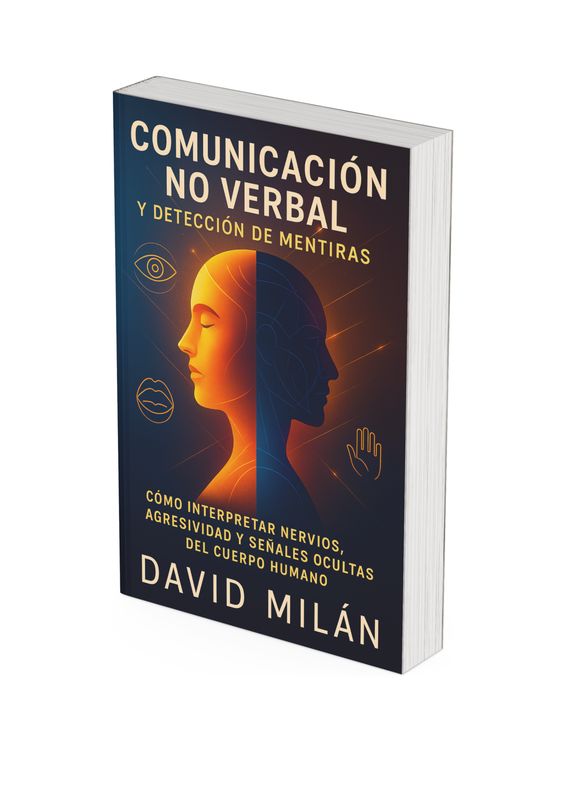 Comunicación No Verbal y Detección de Mentiras
