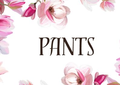 Pants