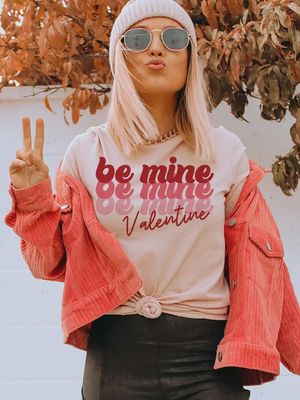 Be Mine Valentine - Valentine's Day Cute Sweet Gift T-Shirt