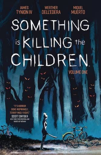 Something Is Killing The Children TP Vol 01