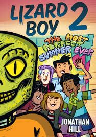 Lizard Boy 2 The Most Perfect Summer Ever GN