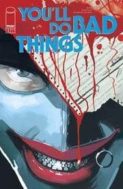 Youll Do Bad Things #2 Cvr B Adriano Turtulici Var