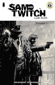 Spawn Sam And Twitch Case Files TP Vol 01