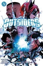 Outsiders (2023) TP Vol 02 Never The End