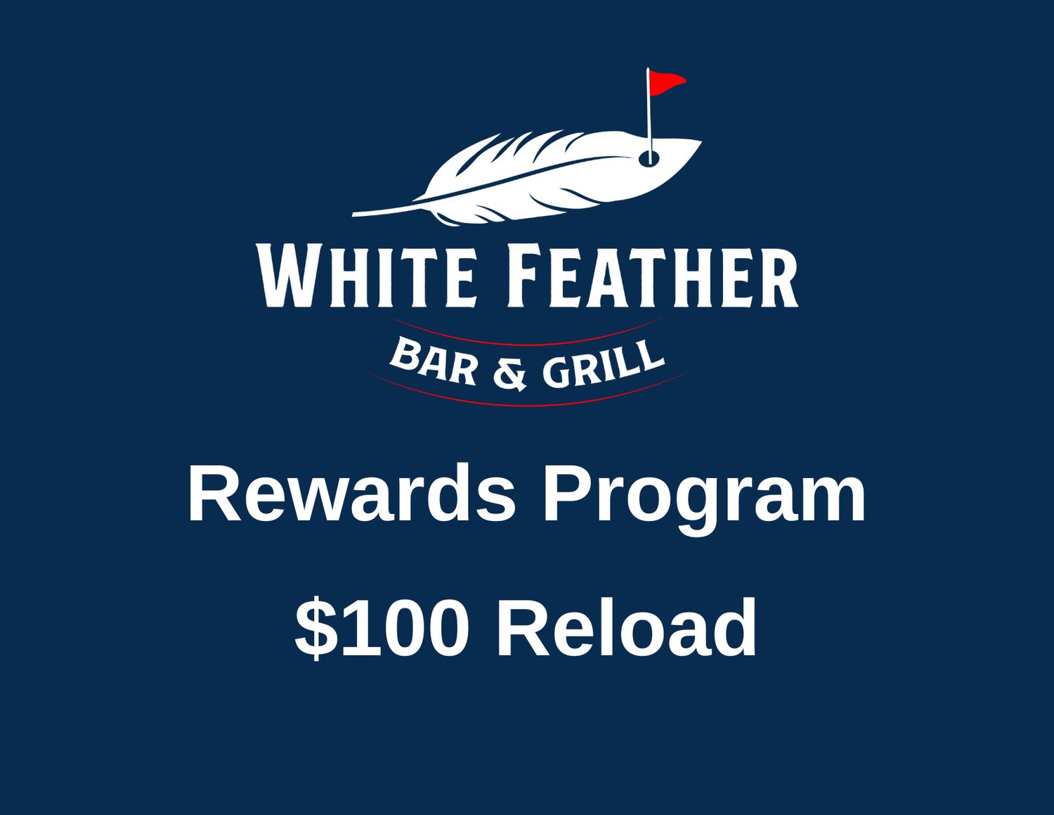 $100 White Feather Rewards Reload