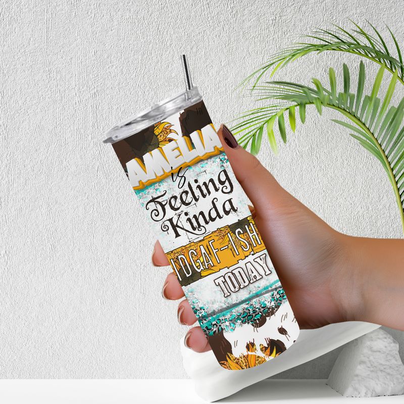 FEELING KINDA TUMBLER– 20oz Stainless Steel Tumbler