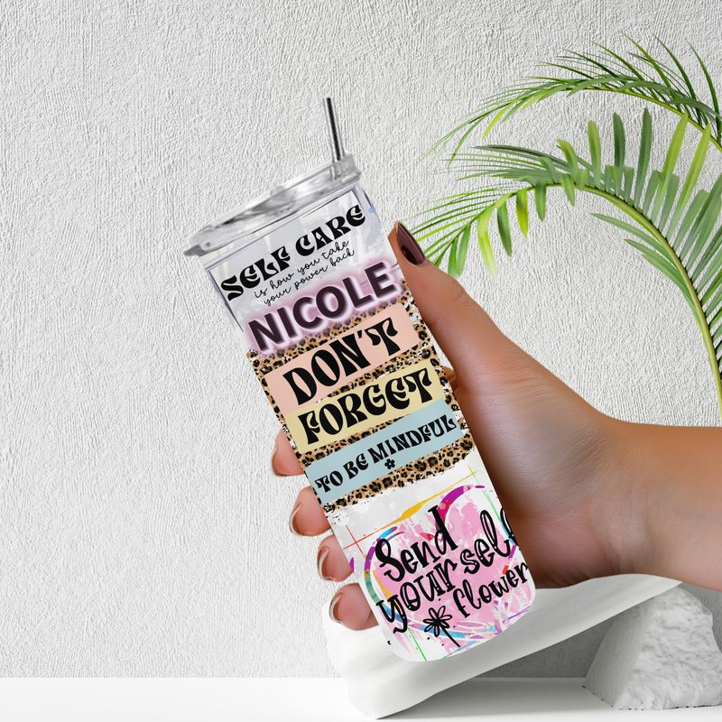 SELF CARE TUMBLER– 20oz Stainless Steel Tumbler