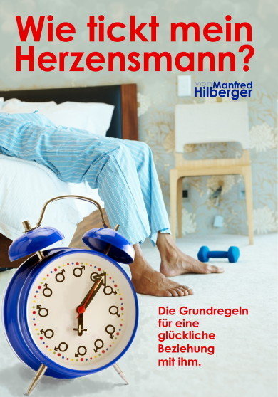 Manfreds Buch 'Wie tickt mein Herzensmann?'