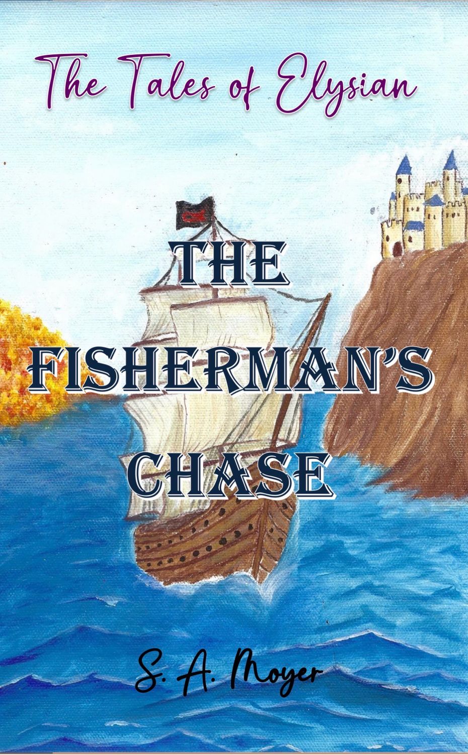 The Fisherman’s Chase PRE ORDER