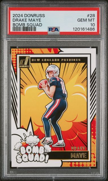 2024 Donruss Drake Maye Bomb Squad PSA 10