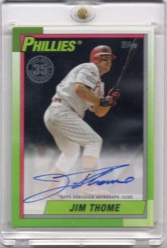 2025 Topps Jim Thome On Card Autograph  09/10 #90A-JT