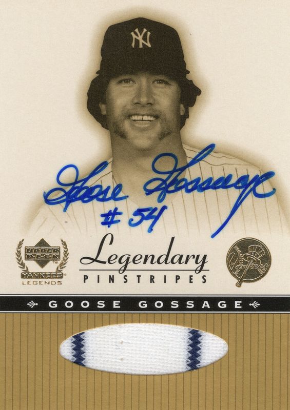 2000 UD Goose Gossage Yankee Legends GG-A Legendary Pinstripes Patch Auto (JD)