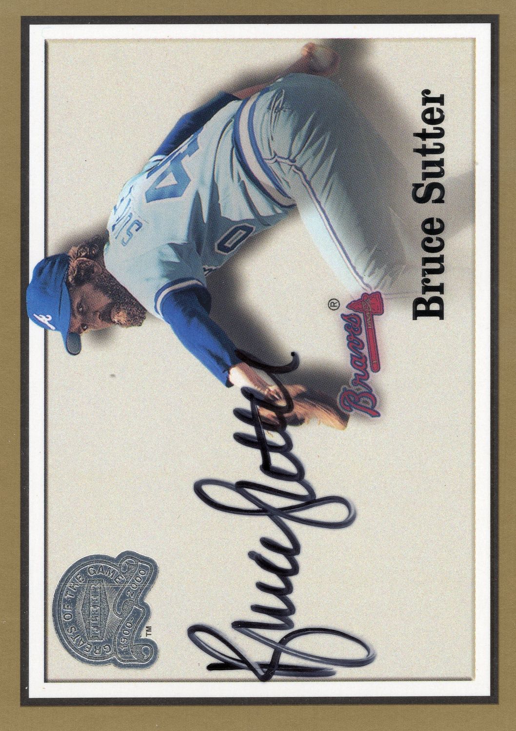 2000 Fleer Greats Of The Game Autograph Bruce Sutter Braves (JD)