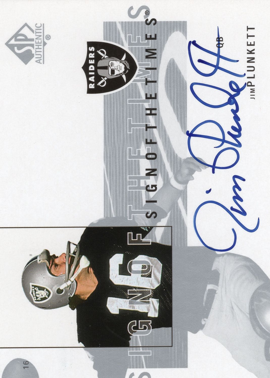 2001 SP Authentic Jim Plunkett Sign of the Times On Card Autograph Auto Raiders (SH)