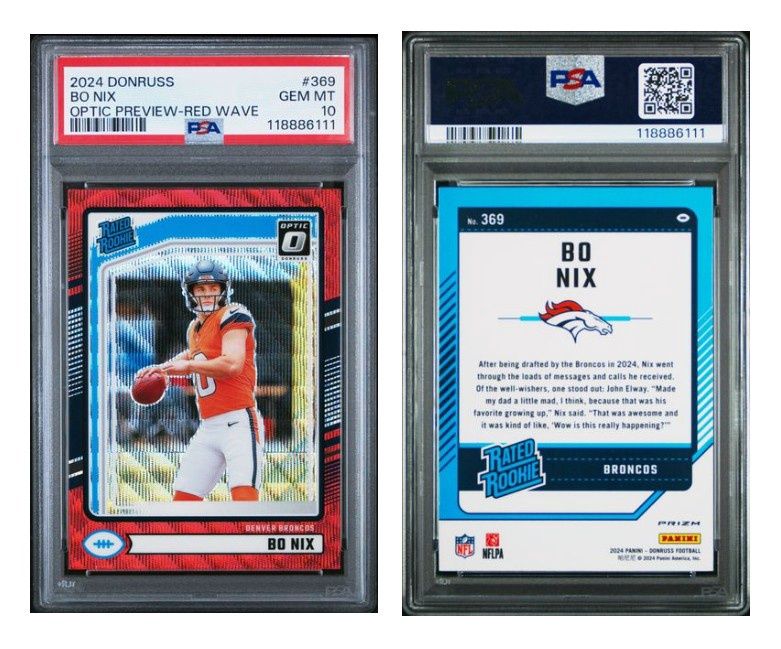 2024 Panini Donruss Bo Nix Rated Rookie Optic Preview Red Wave #369 - PSA 10