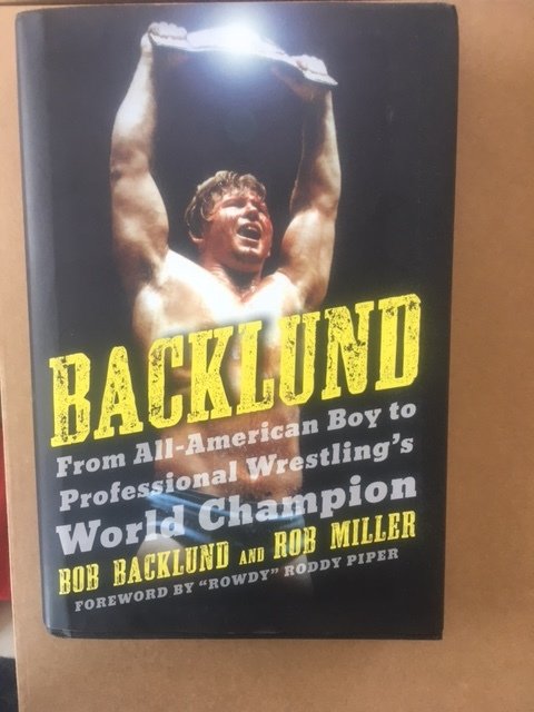 Backlund: From All-American Boy to Professional Wrestling's World Champion